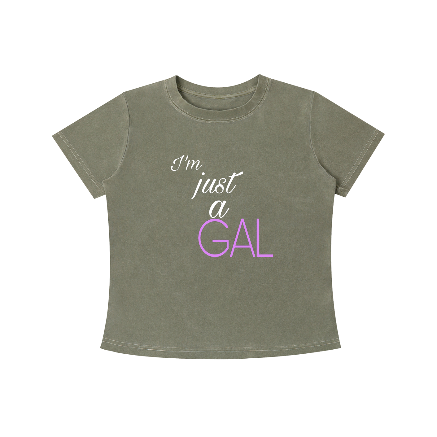I’m Just a Gal Wash Slim Fit T-shirt