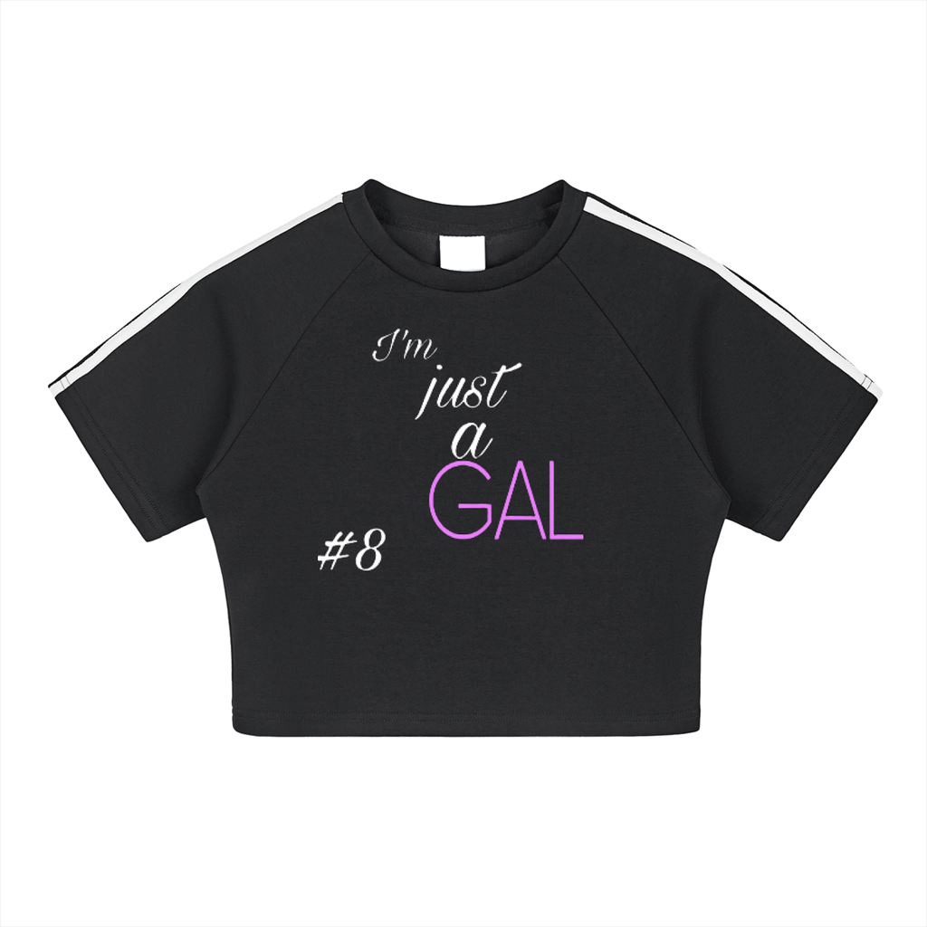 I’m Just A Gal Crop Top Jersey